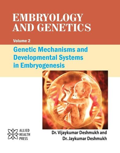 Cover image for Embryology and Genetics, Volume 2