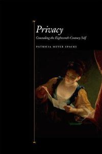 Cover image for Privacy: Concealing the Eighteenth-Century Self