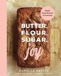Cover image for Butter, Flour, Sugar, Joy