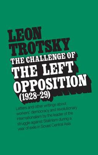 Cover image for The Challenge of the Left Opposition