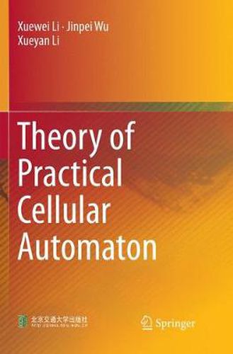 Cover image for Theory of Practical Cellular Automaton