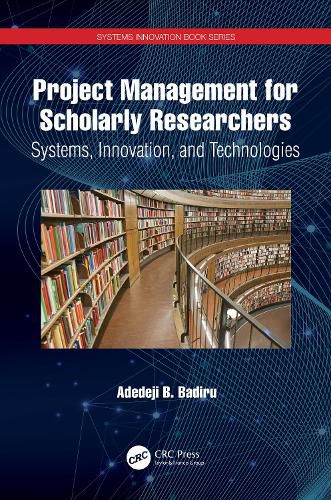 Cover image for Project Management for Scholarly Researchers