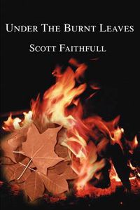 Cover image for Under the Burnt Leaves