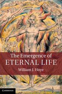 Cover image for The Emergence of Eternal Life