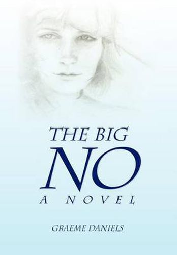 Cover image for The Big No - A Novel