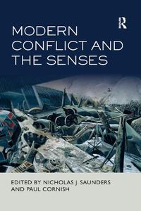 Cover image for Modern Conflict and the Senses