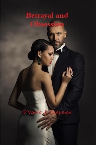 Cover image for Betrayal and Obsession