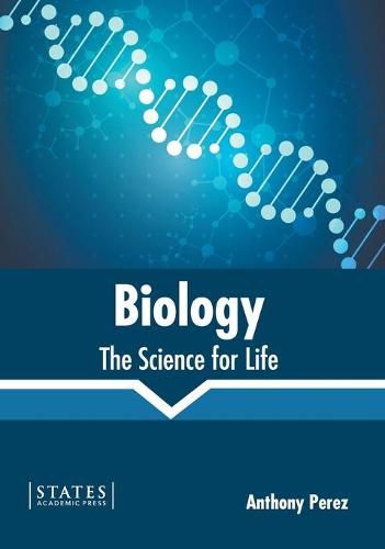 Cover image for Biology: The Science for Life