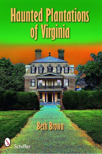 Cover image for Haunted Plantations of Virginia