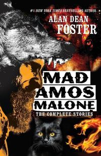 Cover image for Mad Amos Malone: The Complete Stories