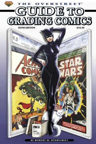 The Overstreet Guide To Grading Comics: Sixth Edition - Hardcover