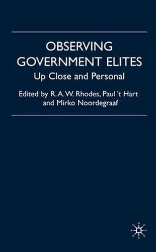 Observing Government Elites: Up Close and Personal