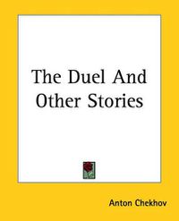 Cover image for The Duel And Other Stories