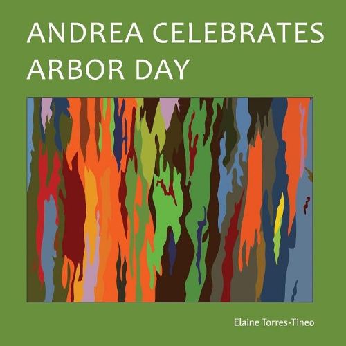 Cover image for Andrea Celebrates Arbor Day