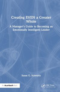 Cover image for Creating an EVEN Greater Whole