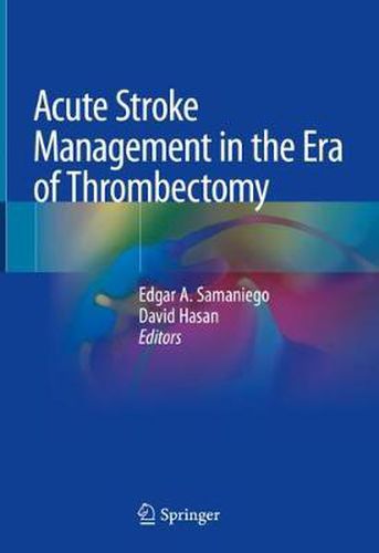 Cover image for Acute Stroke Management in the Era of Thrombectomy