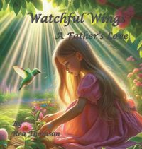 Cover image for Watchful Wings