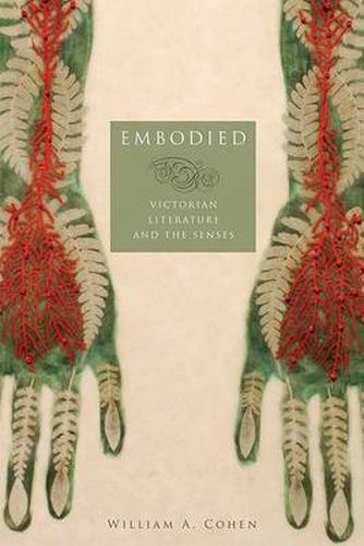 Cover image for Embodied: Victorian Literature and the Senses