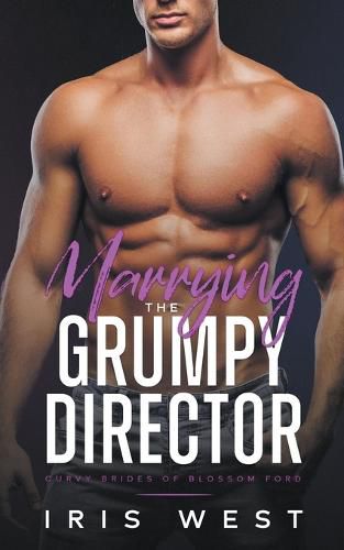 Cover image for Marrying The Grumpy Director