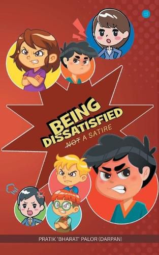 Cover image for Being Dissatisfied