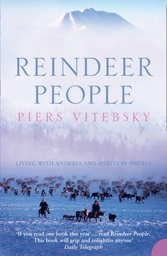 Cover image for Reindeer People: Living with Animals and Spirits in Siberia
