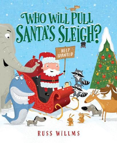 Cover image for Who Will Pull Santa's Sleigh?