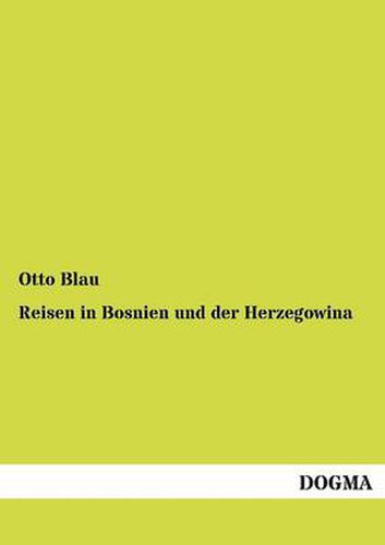 Cover image for Reisen in Bosnien und der Herzegowina