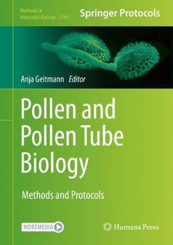 Cover image for Pollen and Pollen Tube Biology: Methods and Protocols