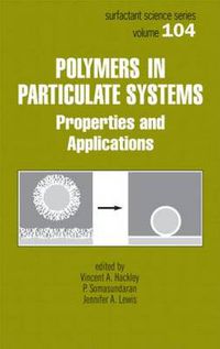 Cover image for Polymers in Particulate Systems: Properties and Applications