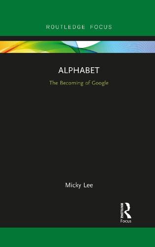 Cover image for Alphabet: The Becoming of Google