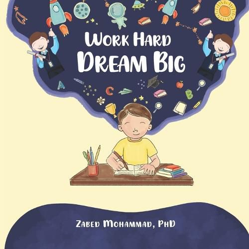 Cover image for Work Hard, Dream Big