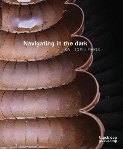 Cover image for Navigating in the Dark: Kalliopi Lemos