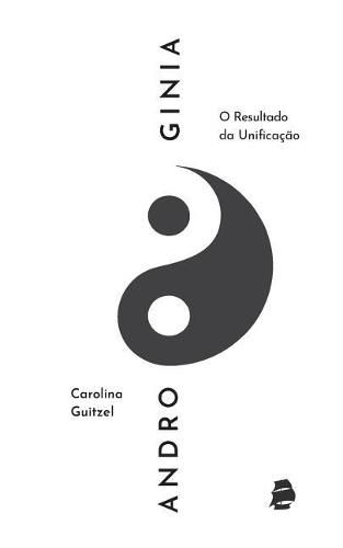 Cover image for Androginia: O resultado da unifica  o