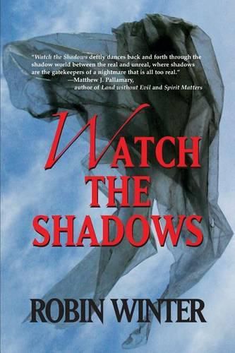 Cover image for Watch the Shadows