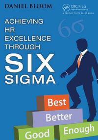 Cover image for Achieving HR Excellence through Six Sigma