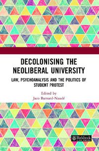 Cover image for Decolonising the Neoliberal University