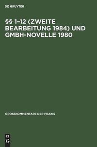 Cover image for  1-12 (Zweite Bearbeitung 1984) Und Gmbh-Novelle 1980