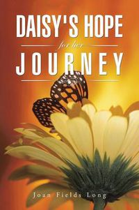 Cover image for Daisy's Hope for Her Journey