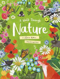 Cover image for A Walk Through Nature: A Clover Robin Peek-Through Book