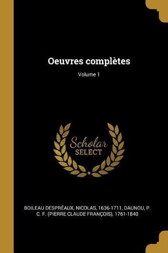 Cover image for Oeuvres completes; Volume 1