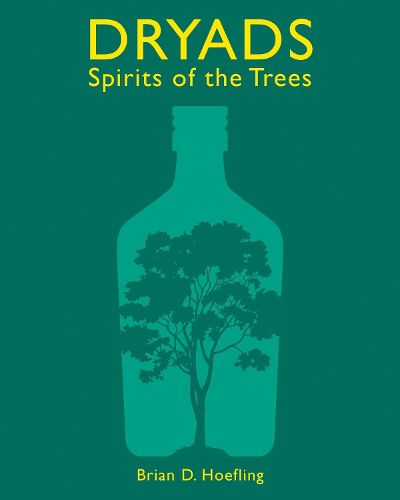 Cover image for Dryads: Spirits of the Trees