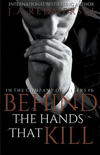 Cover image for Behind The Hands That Kill