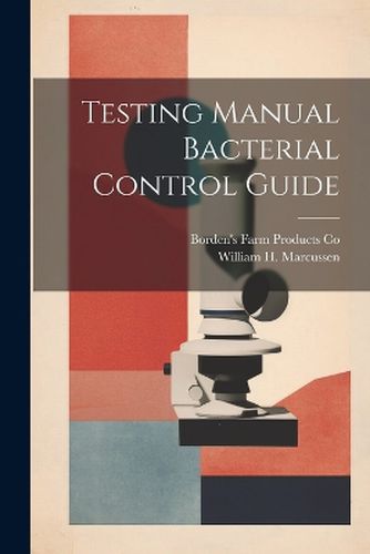 Cover image for Testing Manual Bacterial Control Guide