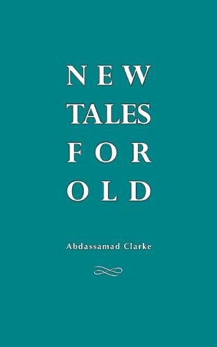 Cover image for New Tales For Old: Robin Nuruddin Hood, Dracula, Otello, Oisin and other stories