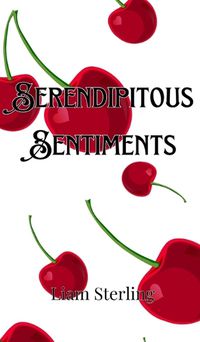 Cover image for Serendipitous Sentiments