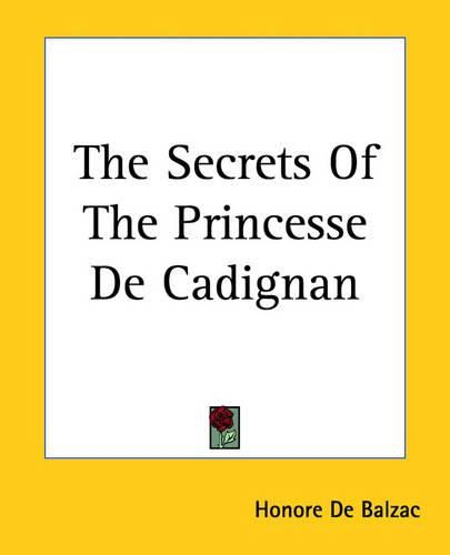 Cover image for The Secrets Of The Princesse De Cadignan