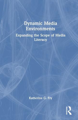 Cover image for Dynamic Media Environments