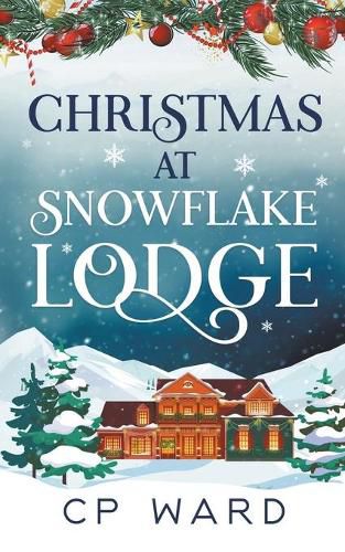 Cover image for Christmas at Snowflake Lodge