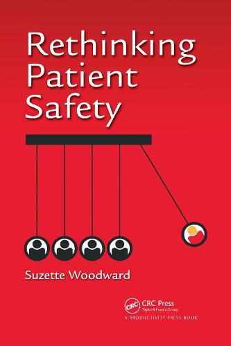 Cover image for Rethinking Patient Safety