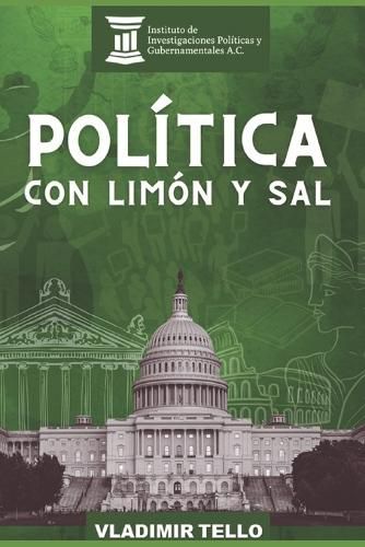 Cover image for Politica con limon y sal